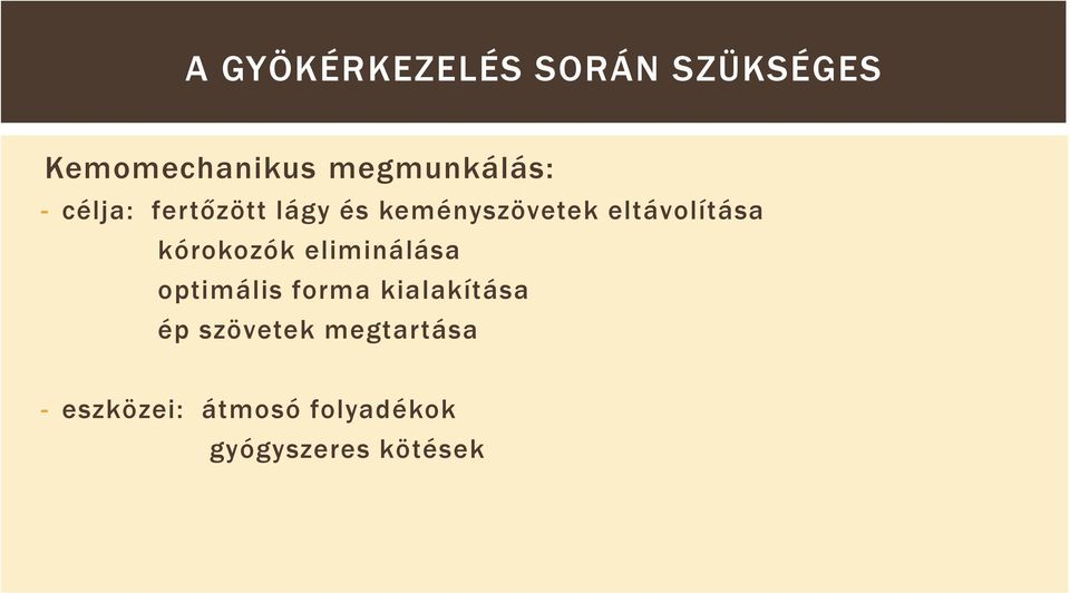 kórokozók eliminálása optimális forma kialakítása ép