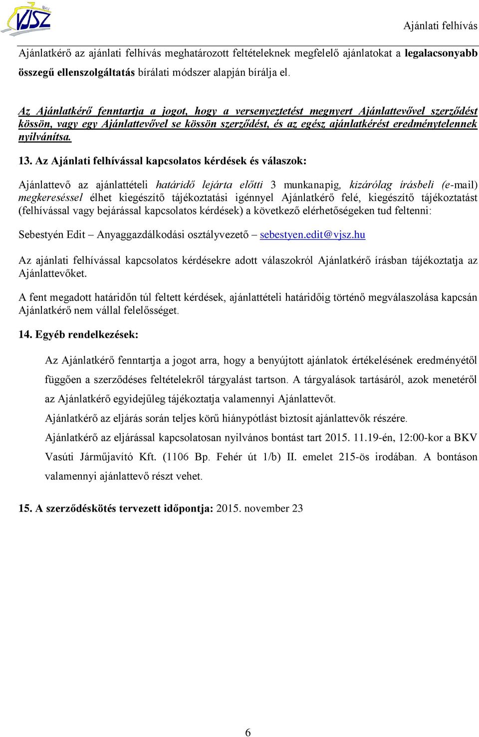 nyilvánítsa. 13.