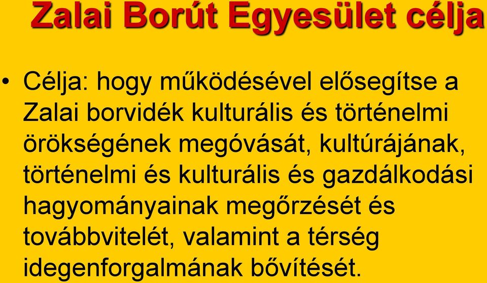 kultúrájának, történelmi és kulturális és gazdálkodási