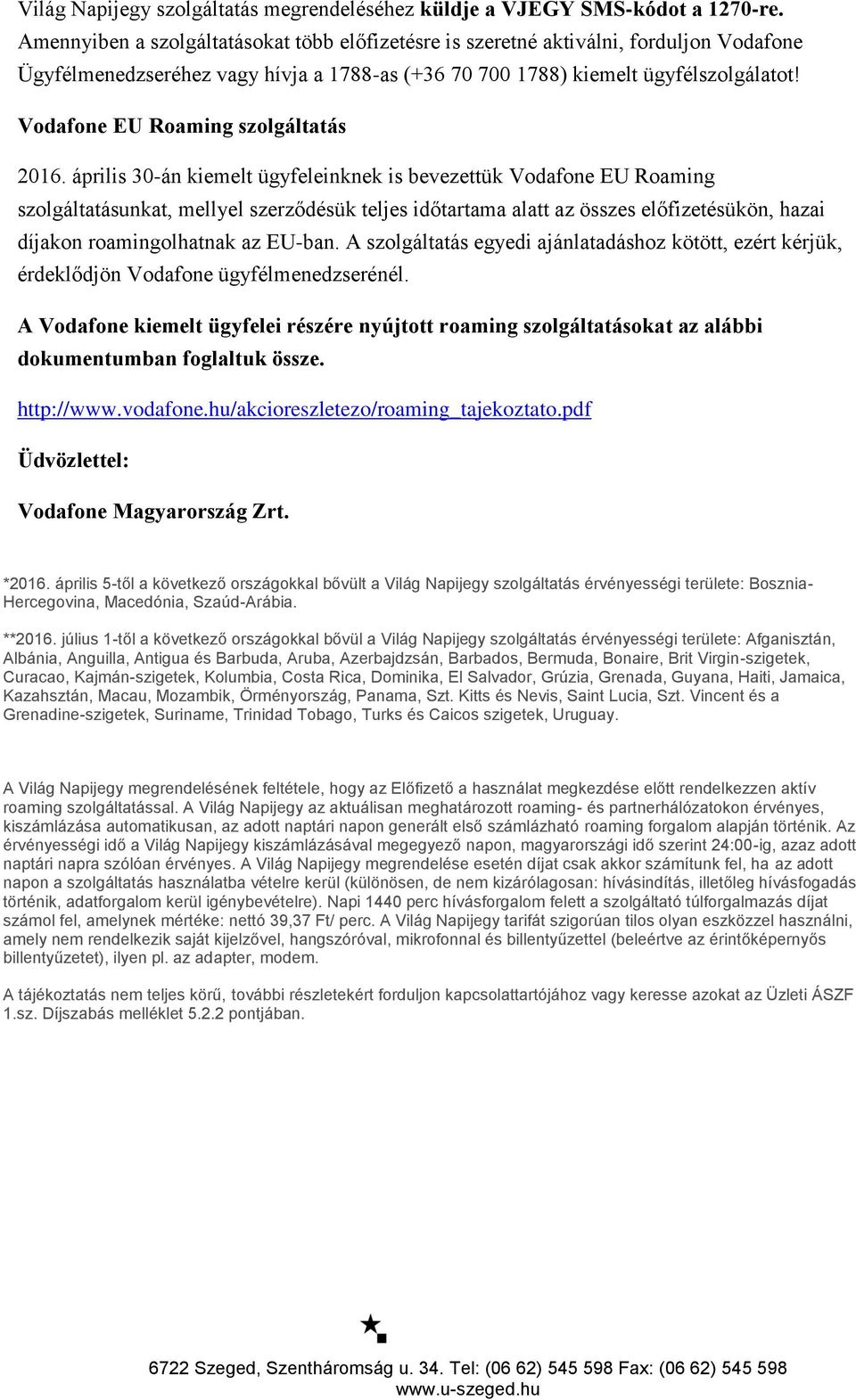 Vodafone EU Roaming szolgáltatás 2016.