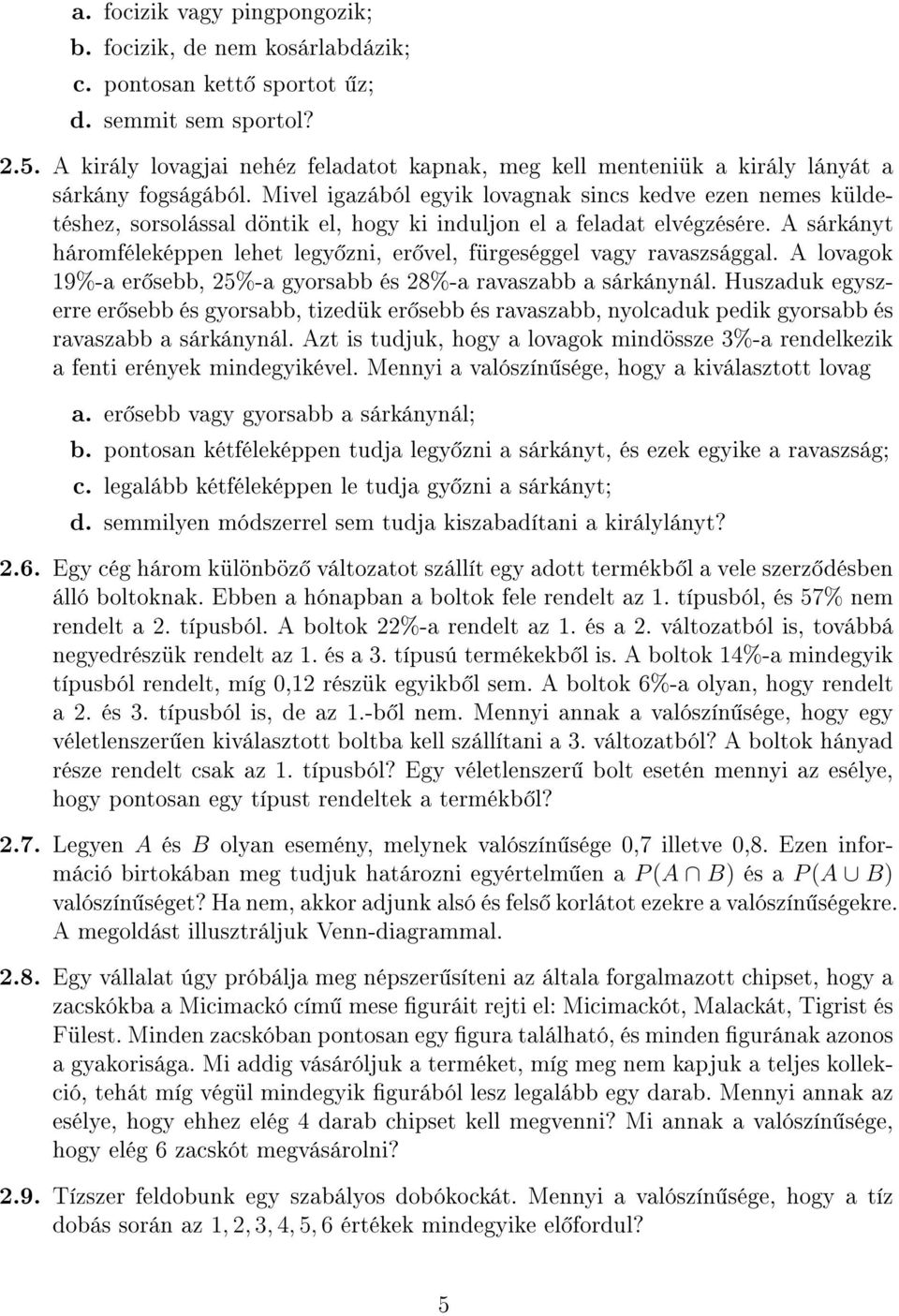 Gyakorló feladatok a Sztochasztika alapjai kurzushoz - PDF Free Download