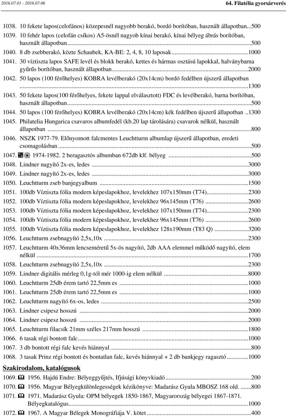 30 víztiszta lapos SAFE levél és blokk berakó, kettes és hármas osztású lapokkal, halványbarna gyűrűs borítóban, használt állapotban...2000 1042.