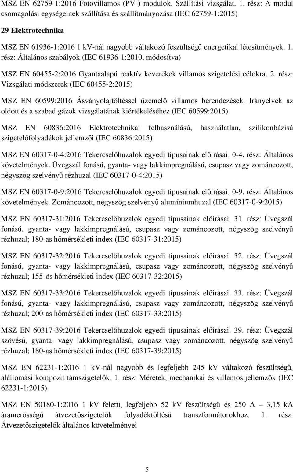 kv-nál nagyobb váltakozó feszültségű energetikai létesítmények. 1.