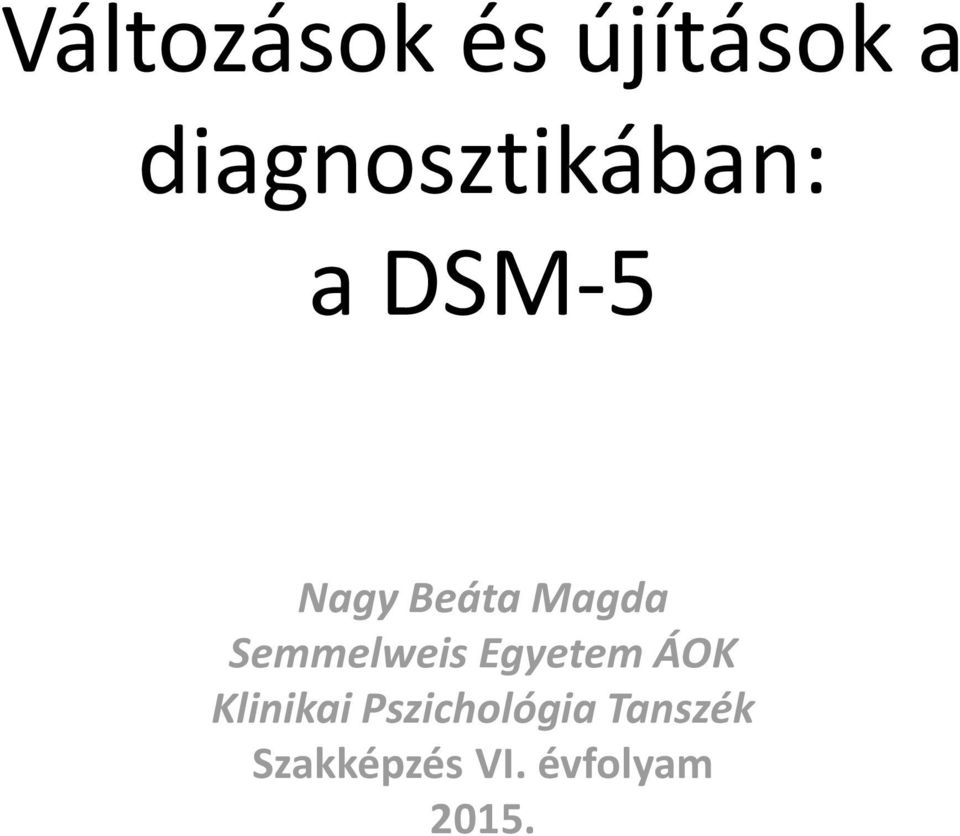Magda Semmelweis Egyetem ÁOK