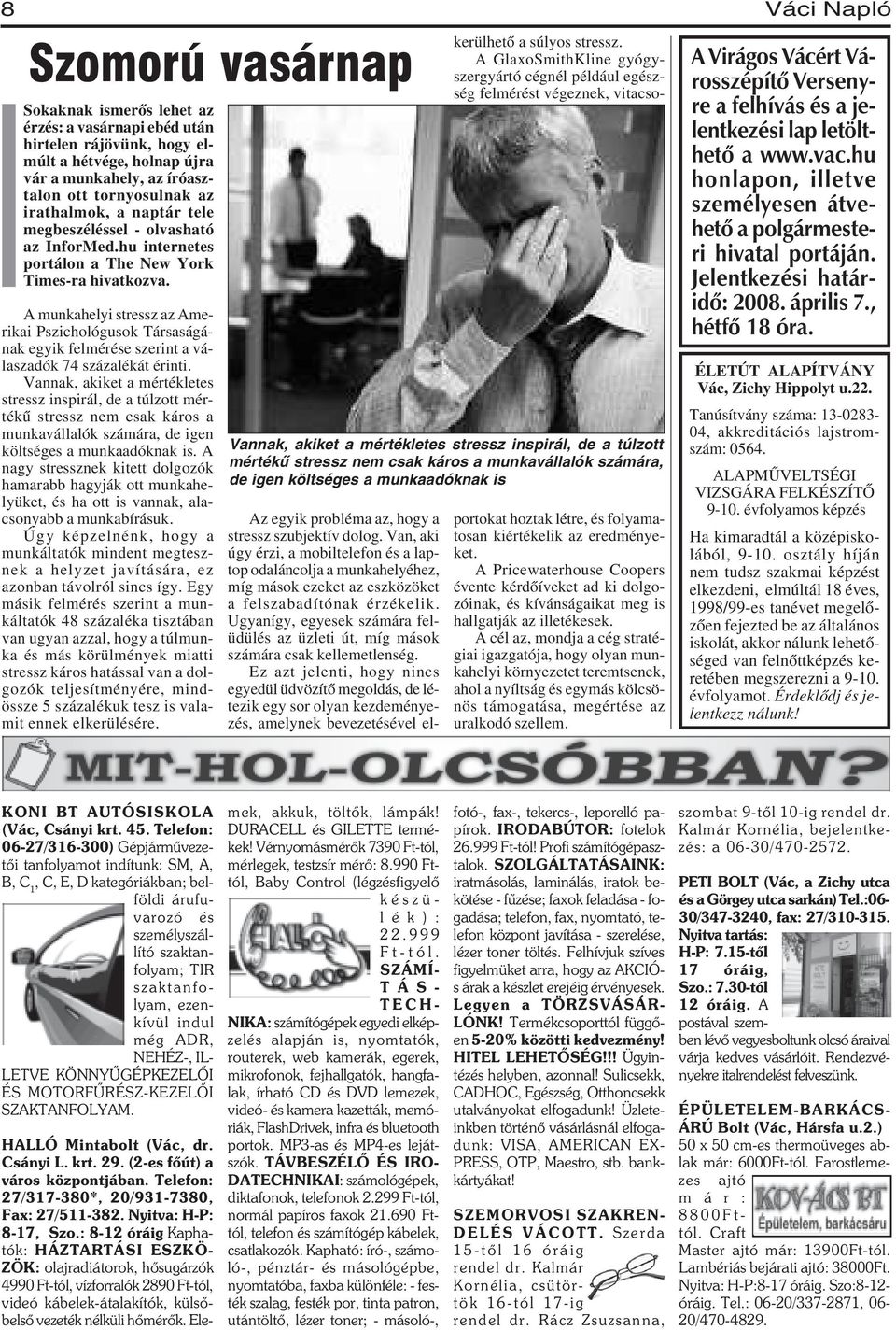 Hogyan jellemezné magát az online társkereső?