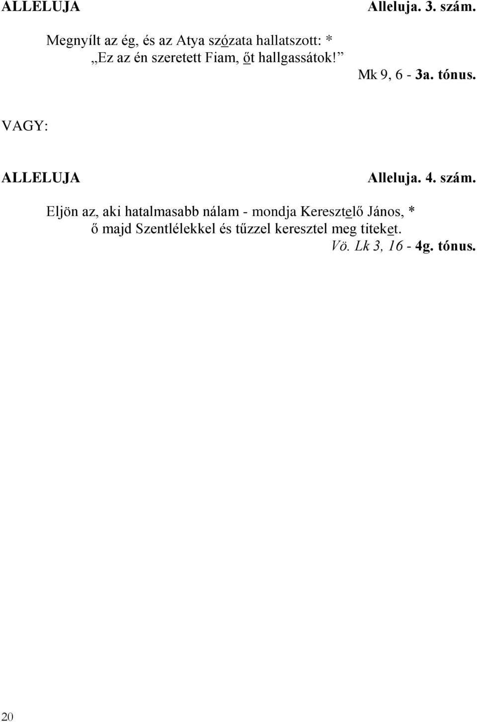 VAGY: Alleluja. 4. szám.