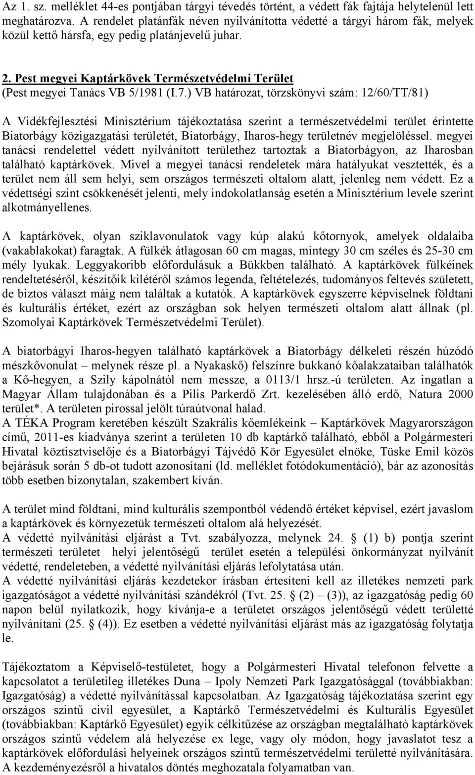 Pest megyei Kaptárkövek Természetvédelmi Terület (Pest megyei Tanács VB 5/1981 (I.7.