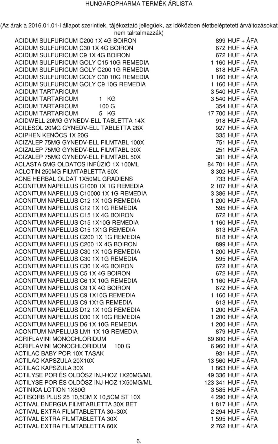 HUNGAROPHARMA TERMÉK ÁRLISTA - PDF Ingyenes letöltés