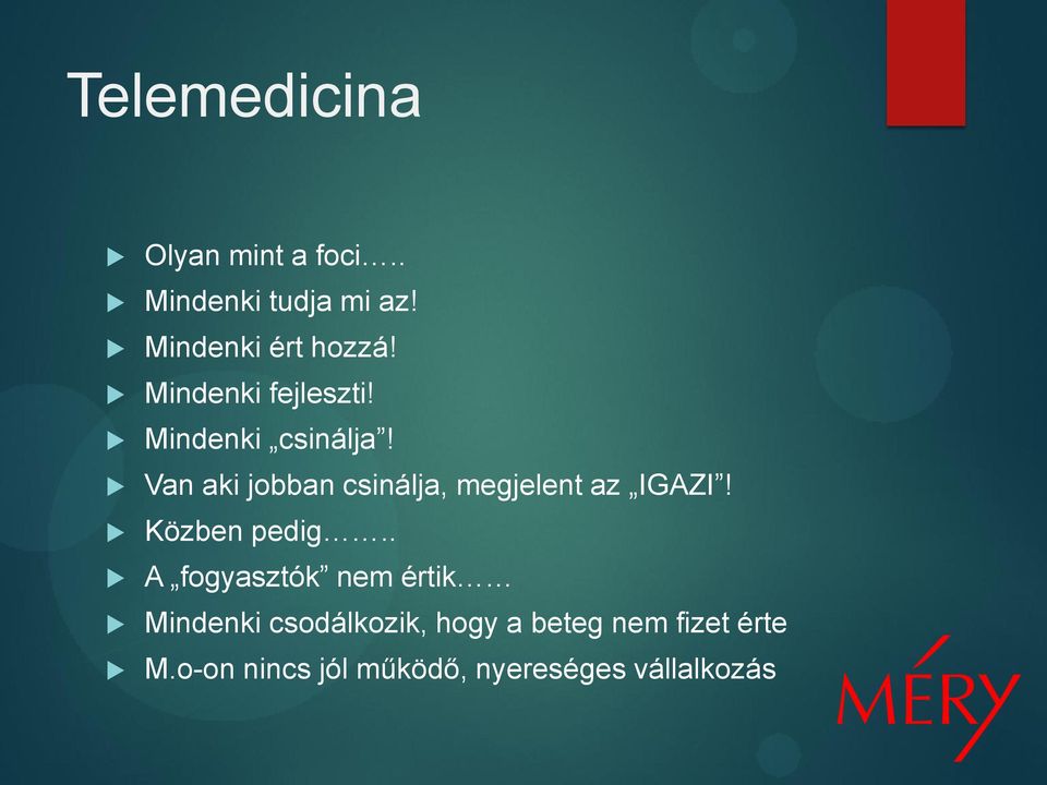 Van aki jobban csinálja, megjelent az IGAZI! Közben pedig.
