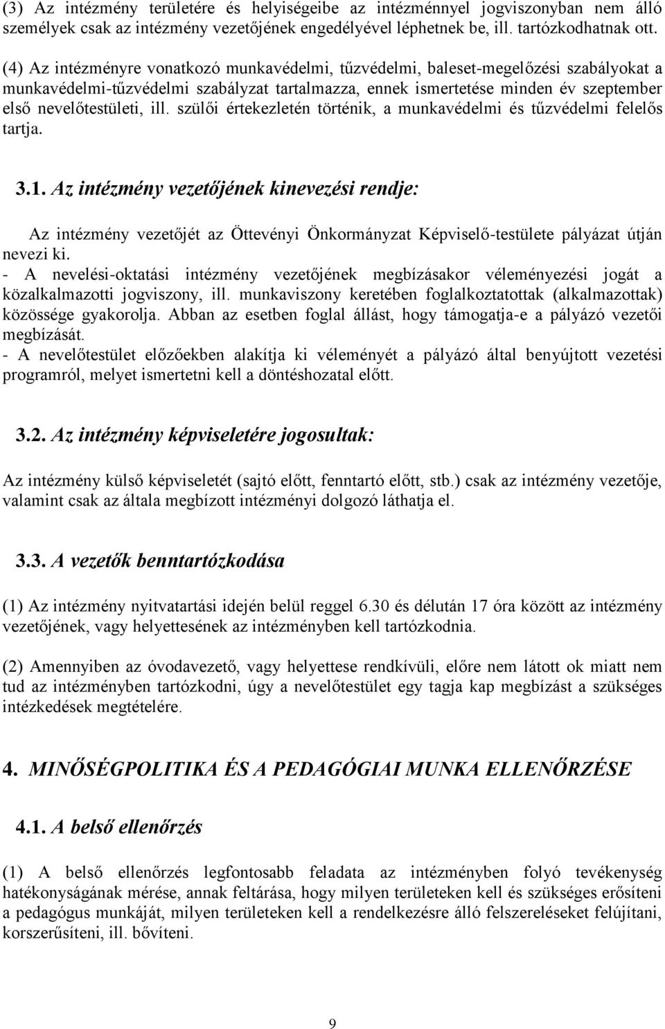ill. szülői értekezletén történik, a munkavédelmi és tűzvédelmi felelős tartja. 3.1.