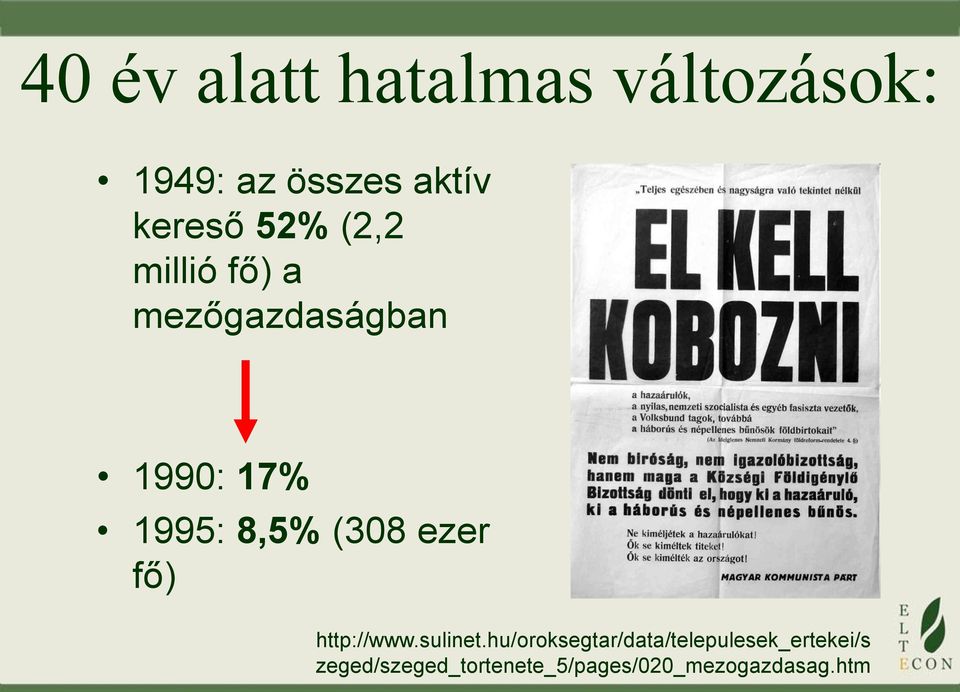 (308 ezer fő) http://www.sulinet.