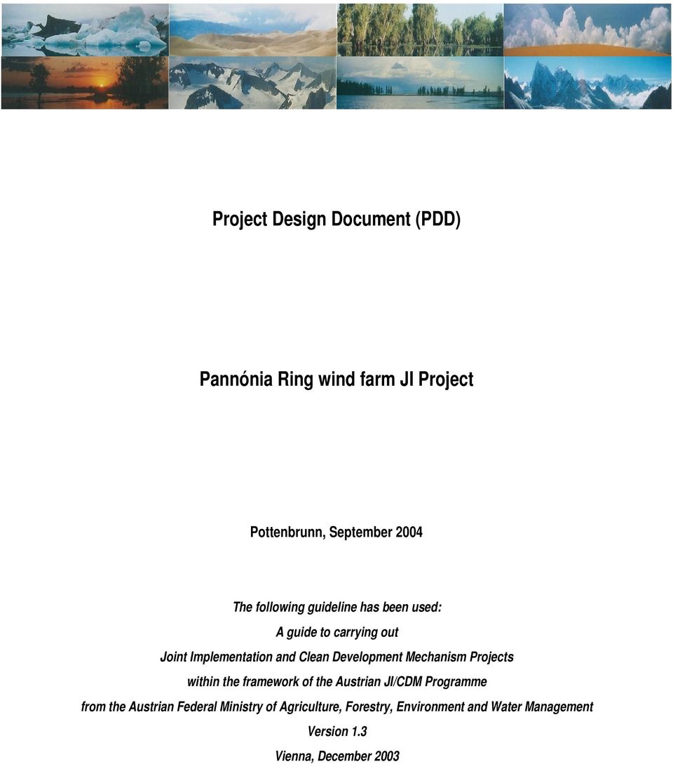 Development Mechanism Projects within the framework of the Austrian JI/CDM Programme from the