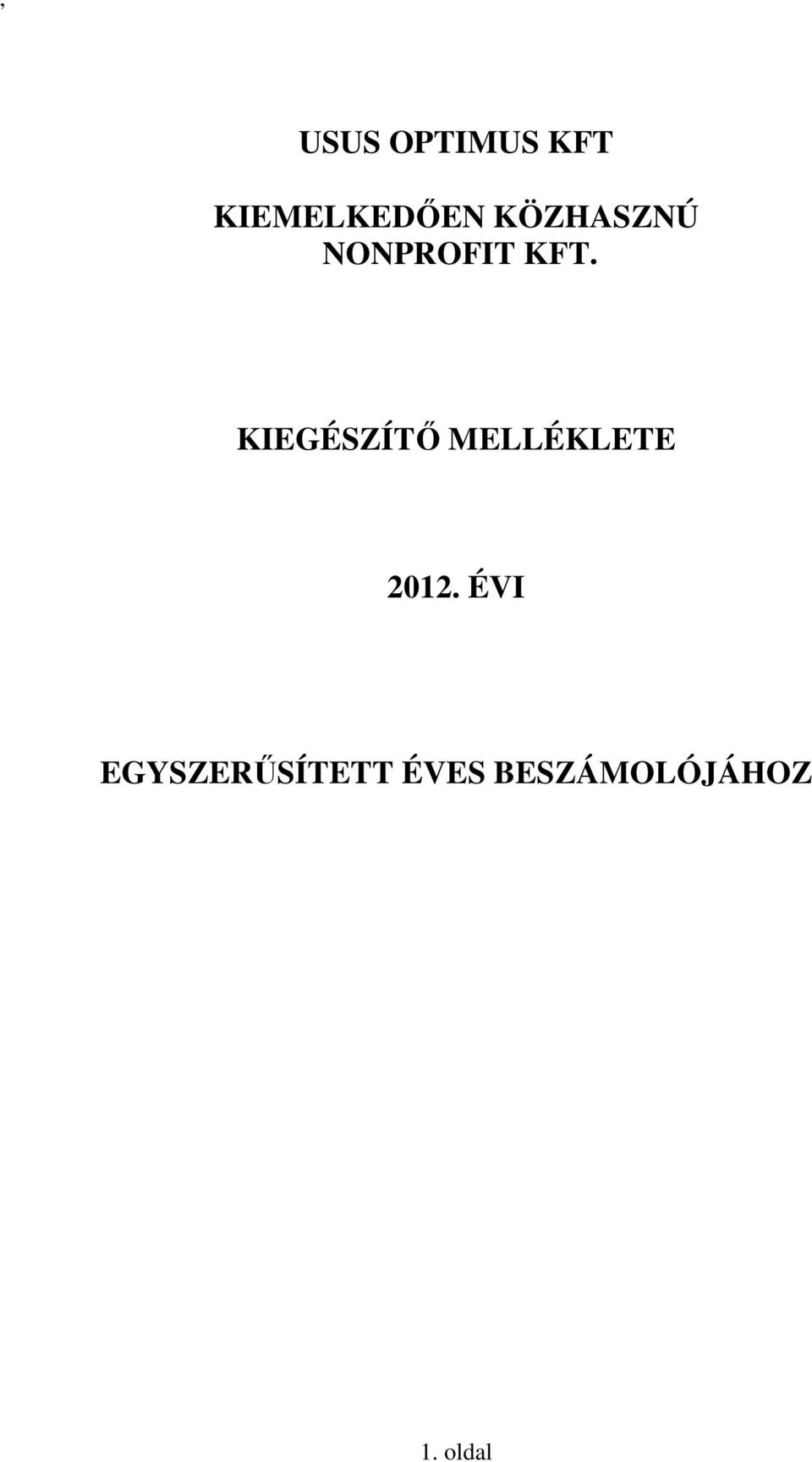 KIEGÉSZÍTŐ MELLÉKLETE 2012.