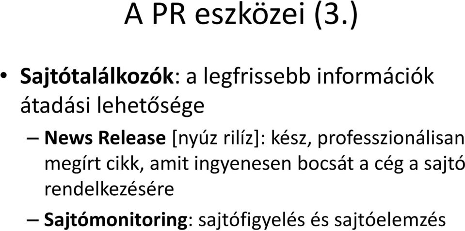 lehetősége News Release [nyúz rilíz]: kész,