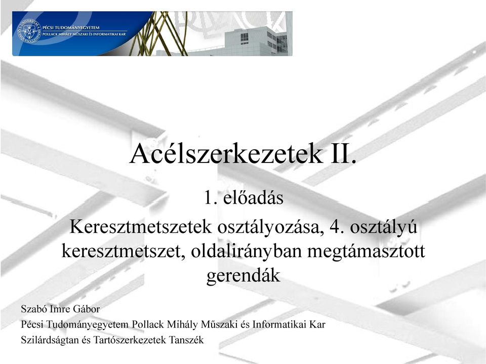 osztályú keresztmetszet, oldalirányban megtámasztott gerendák