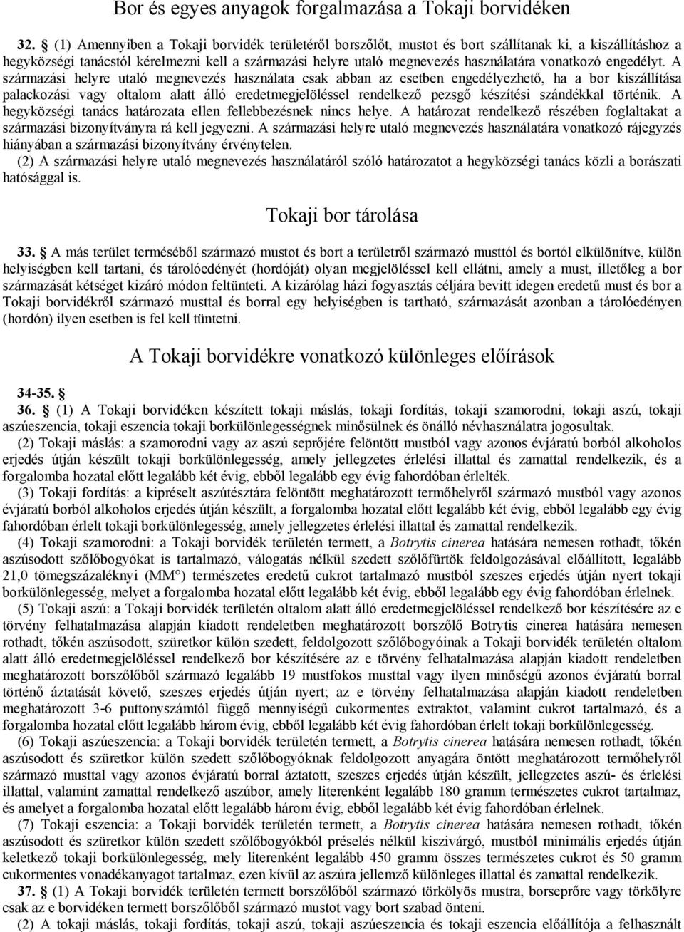vonatkozó engedélyt.