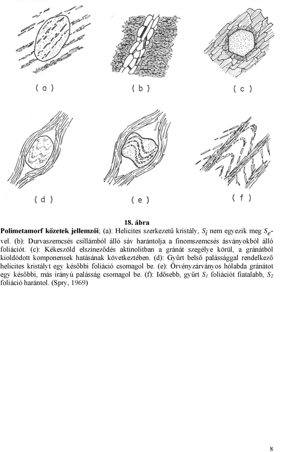 A metamorf kőzetek szöveti meghatározása - PDF Ingyenes letöltés