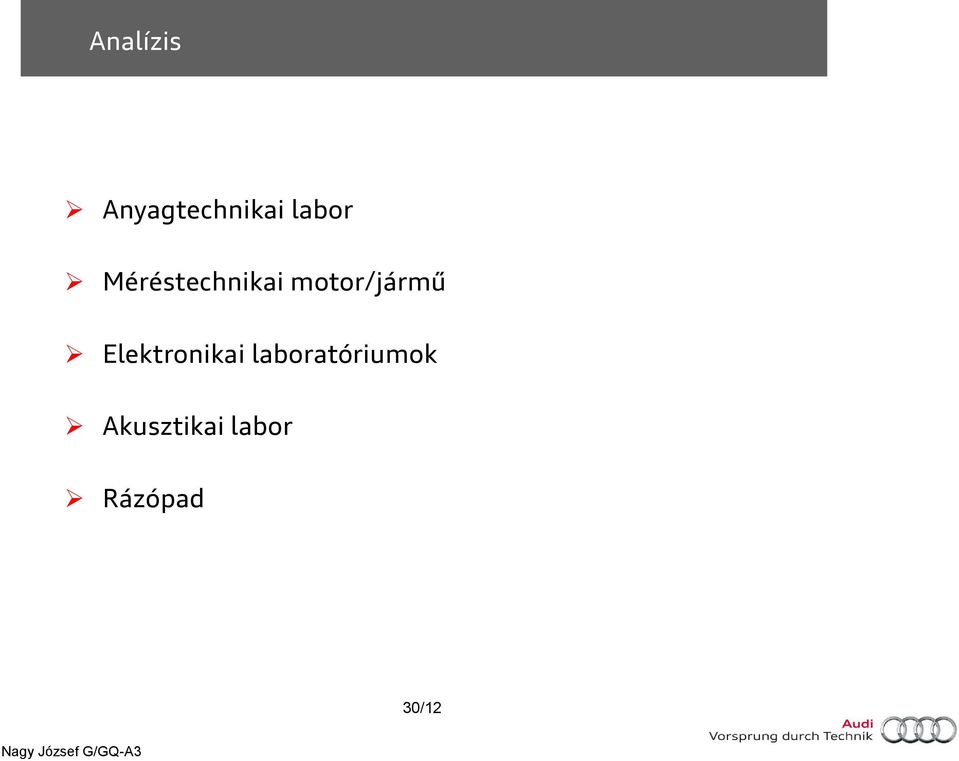 Méréstechnikai motor/jármű