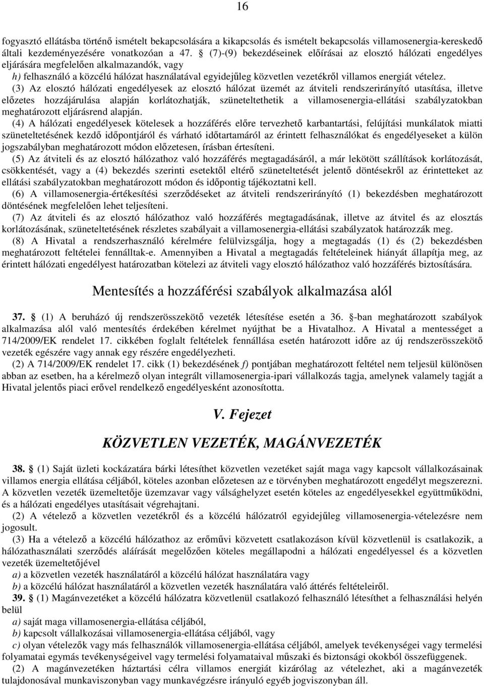 energiát vételez.