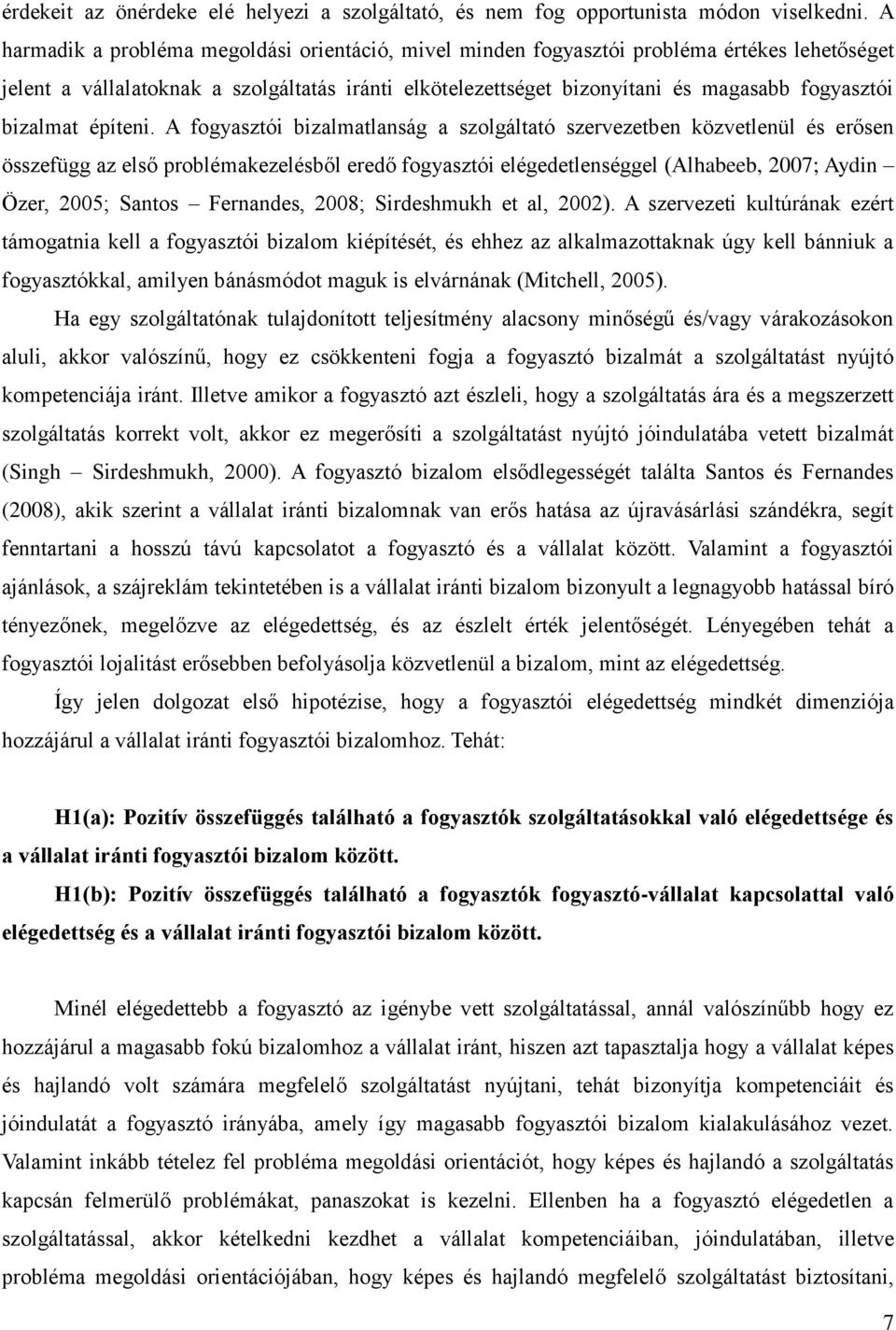 bizalmat építeni.