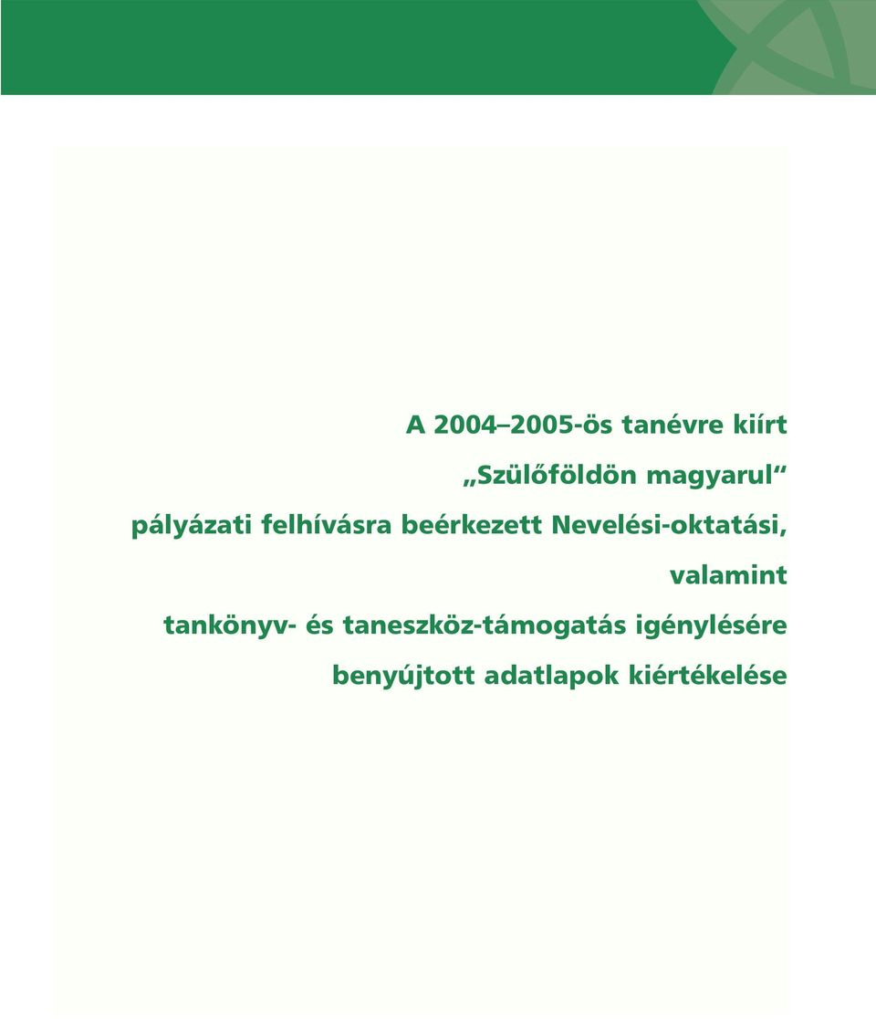 Nevelési-oktatási, valamint tankönyv- és