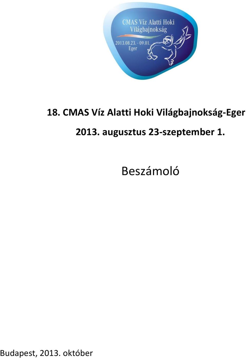 augusztus 23-szeptember 1.
