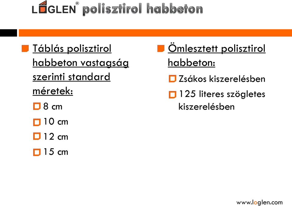 15 cm Ömlesztett polisztirol habbeton: