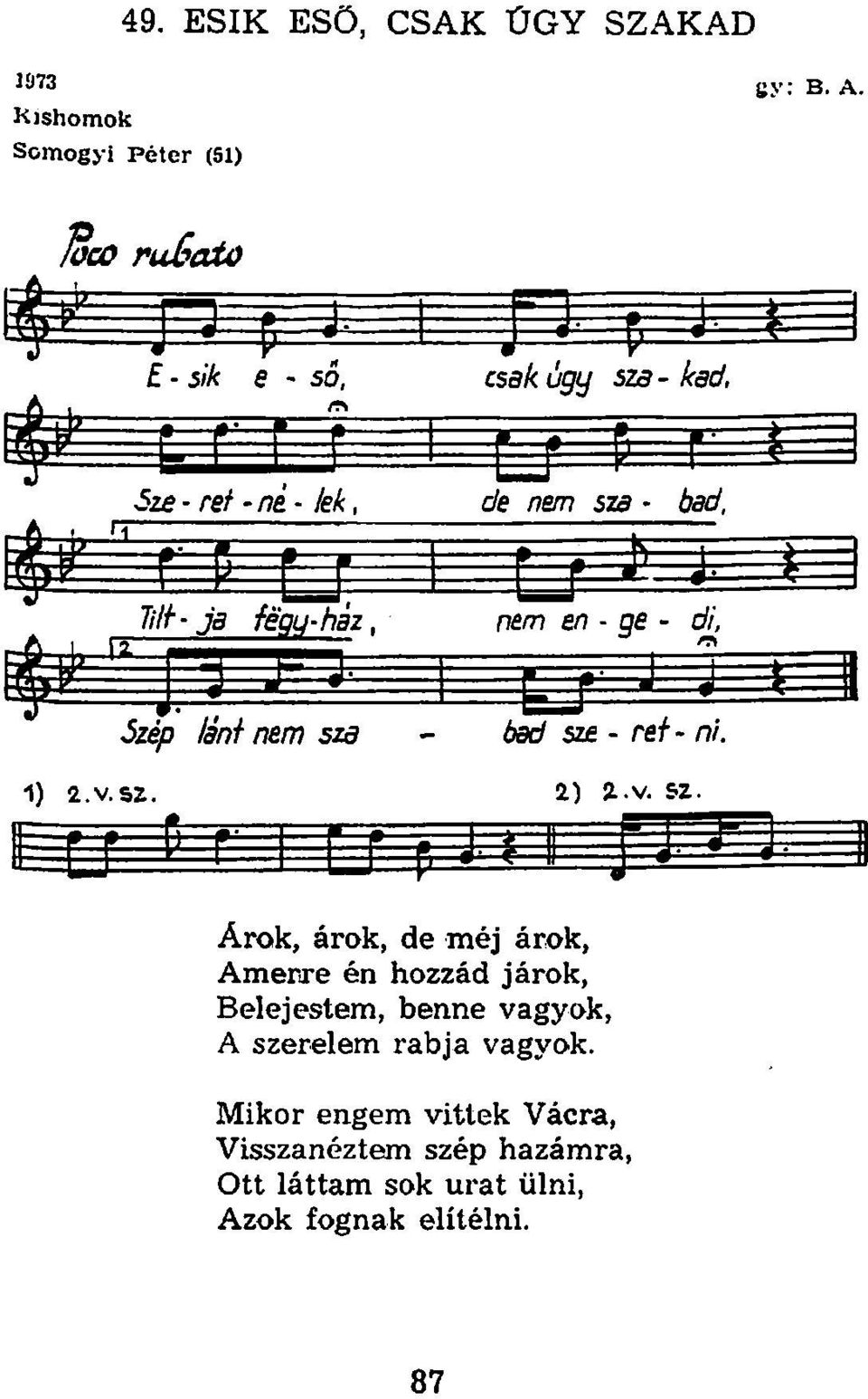 Szép lant nem sza bed sze - ref- 2) ü.v. sz. ni.