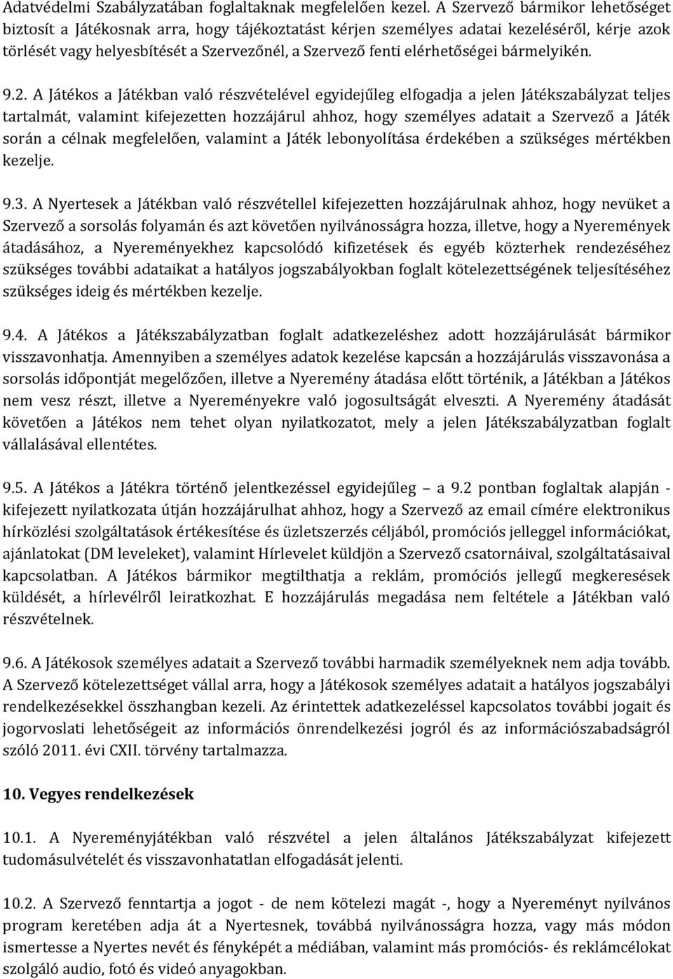 bármelyikén. 9.2.