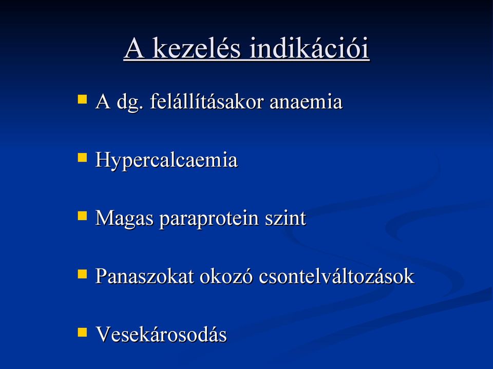 Hypercalcaemia Magas paraprotein