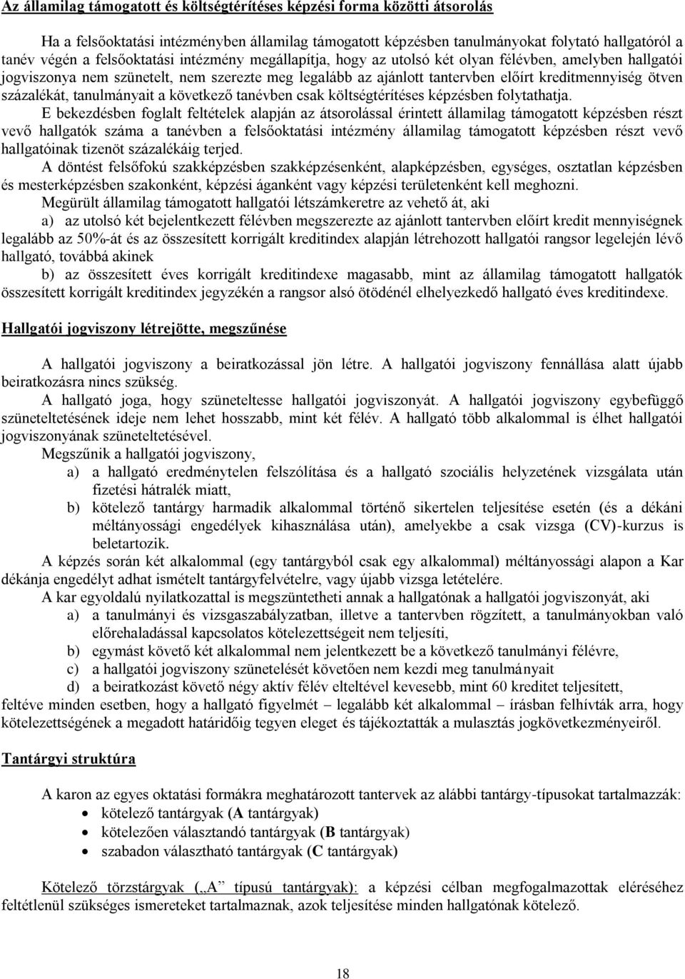 kölségéríéses képzésben folyahaja.