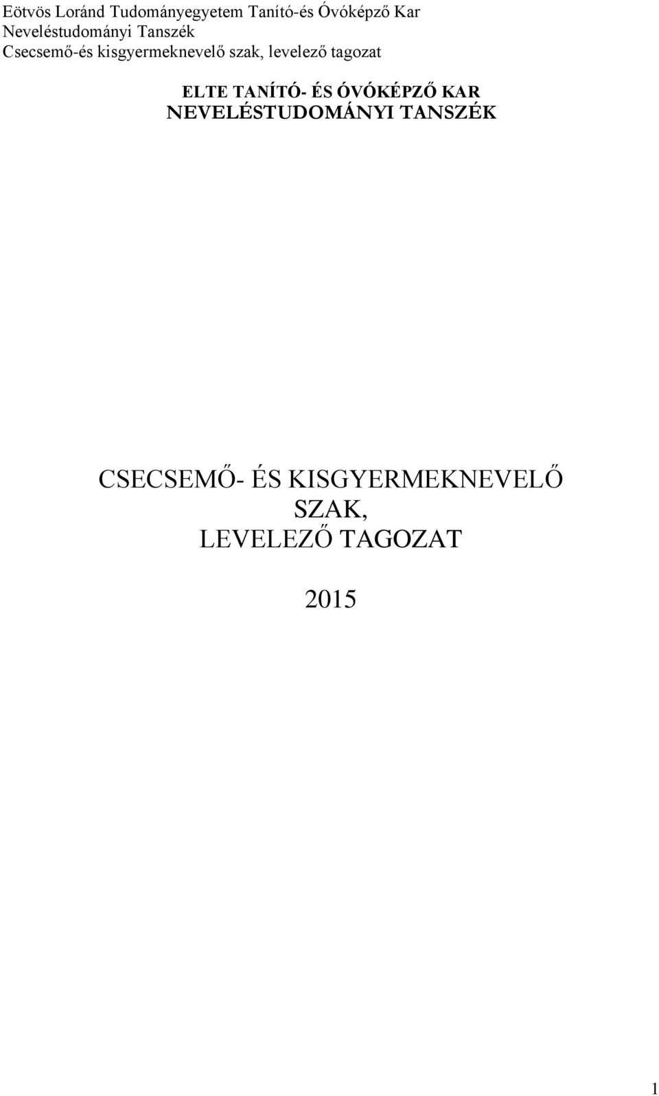 CSECSEMŐ- ÉS