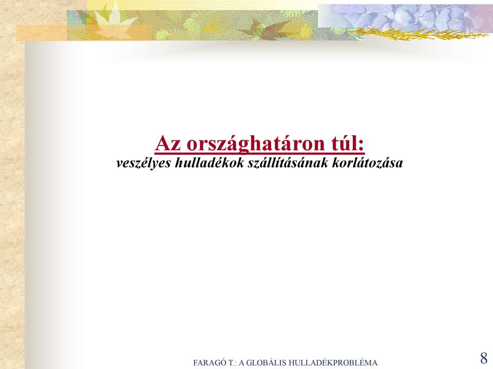 hulladékok