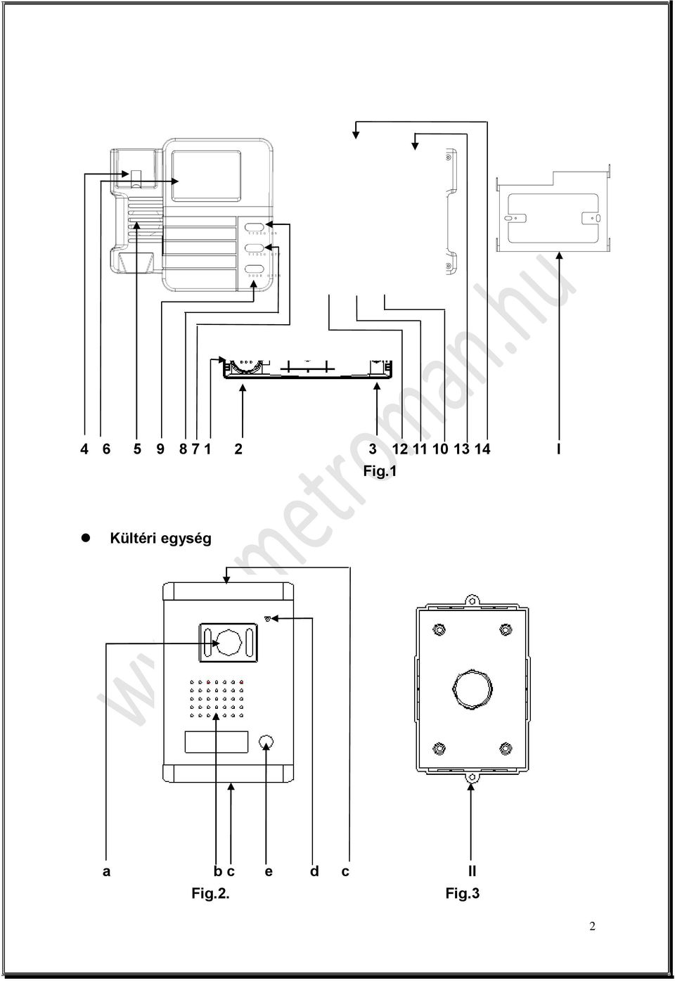 4 6 5 9 8 7 1 2 3 12 11 10 13 14 I Fig.