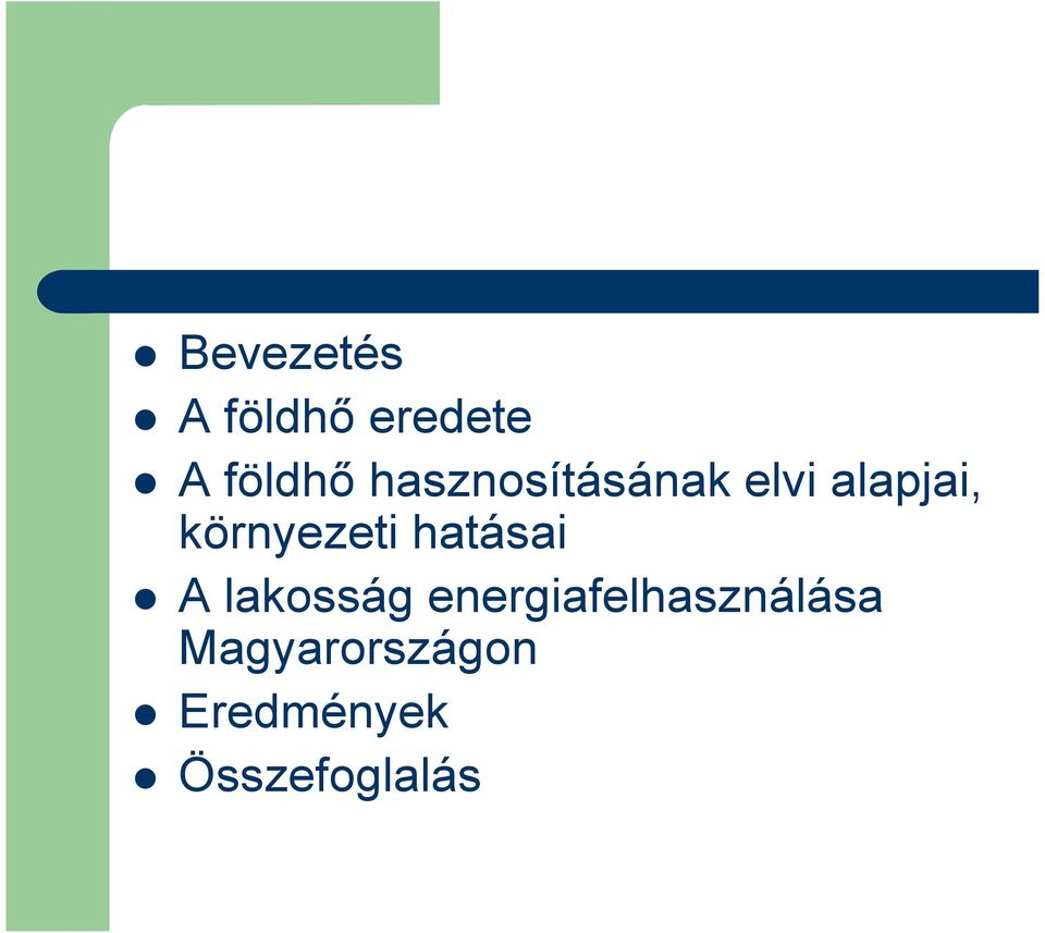 környezeti hatásai A lakosság
