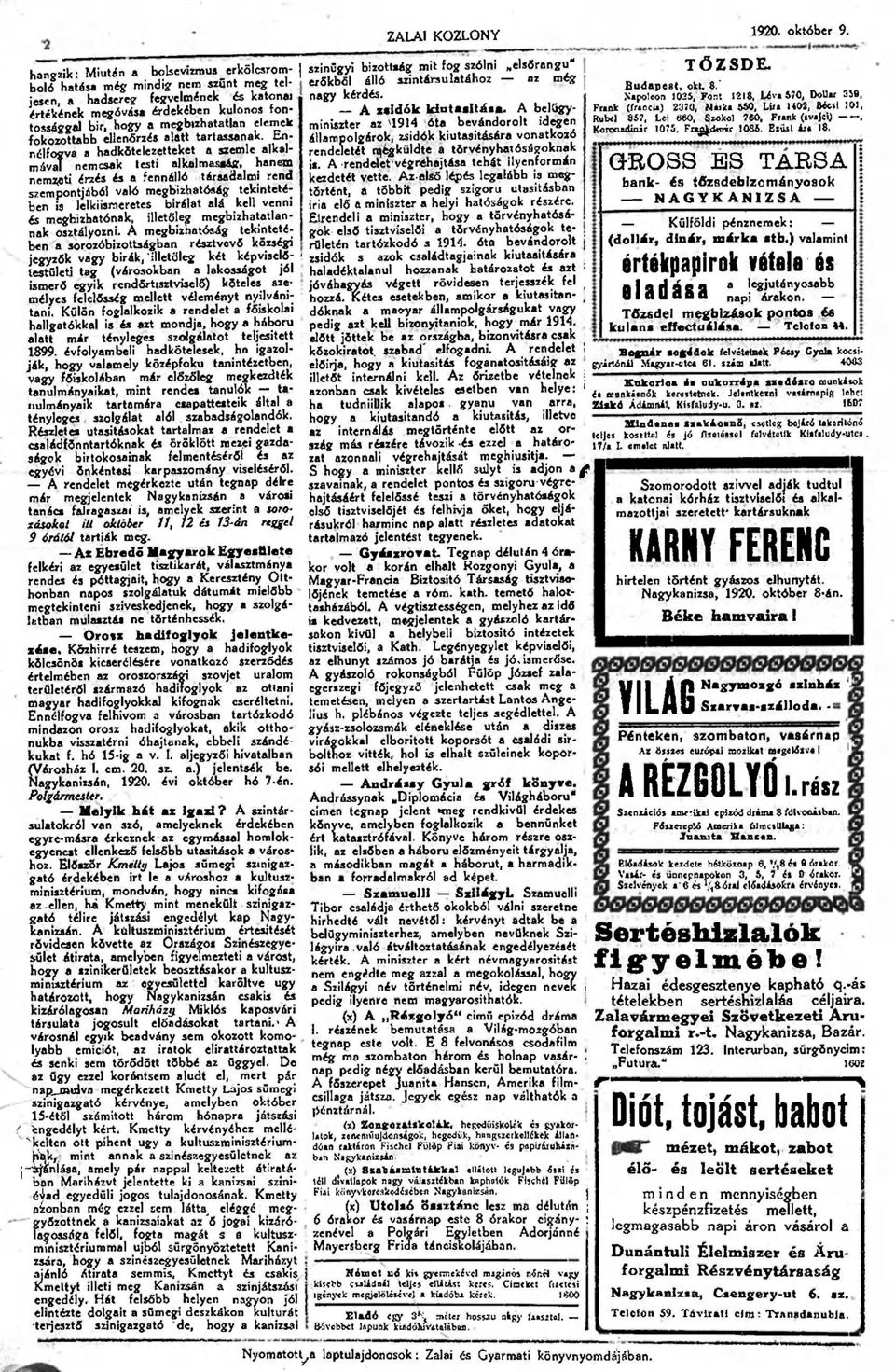 elemek fokozottabb ellenőrzés alatt tartassanak.