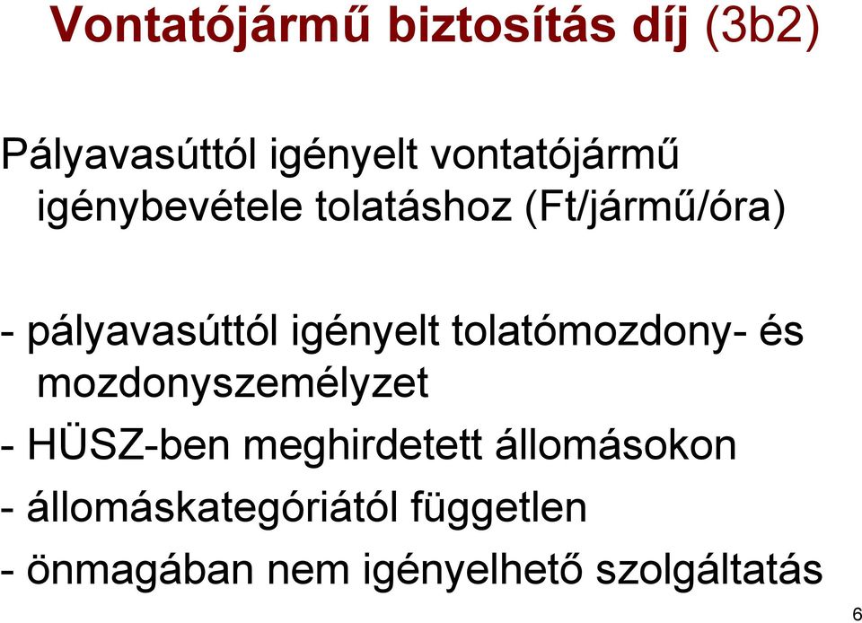 tolatómozdony- és mozdonyszemélyzet - HÜSZ-ben meghirdetett