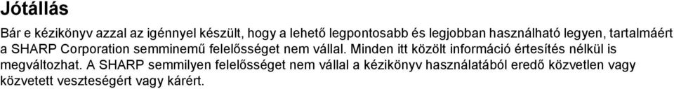 Minden itt közölt információ értesítés nélkül is megváltozhat.