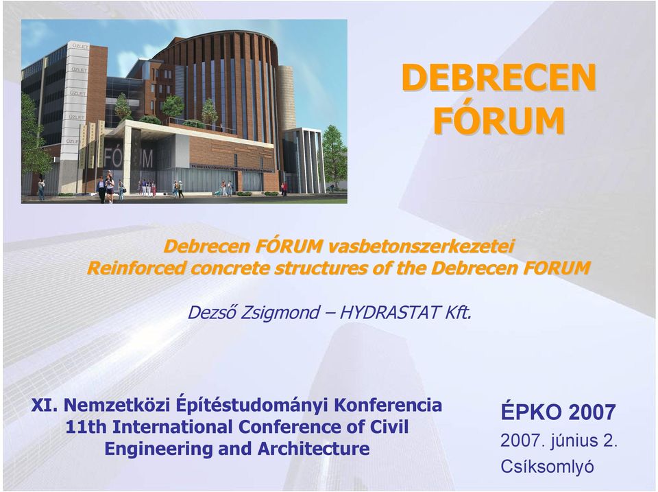 Nemzetközi Építéstudományi Konferencia 11th International Conference