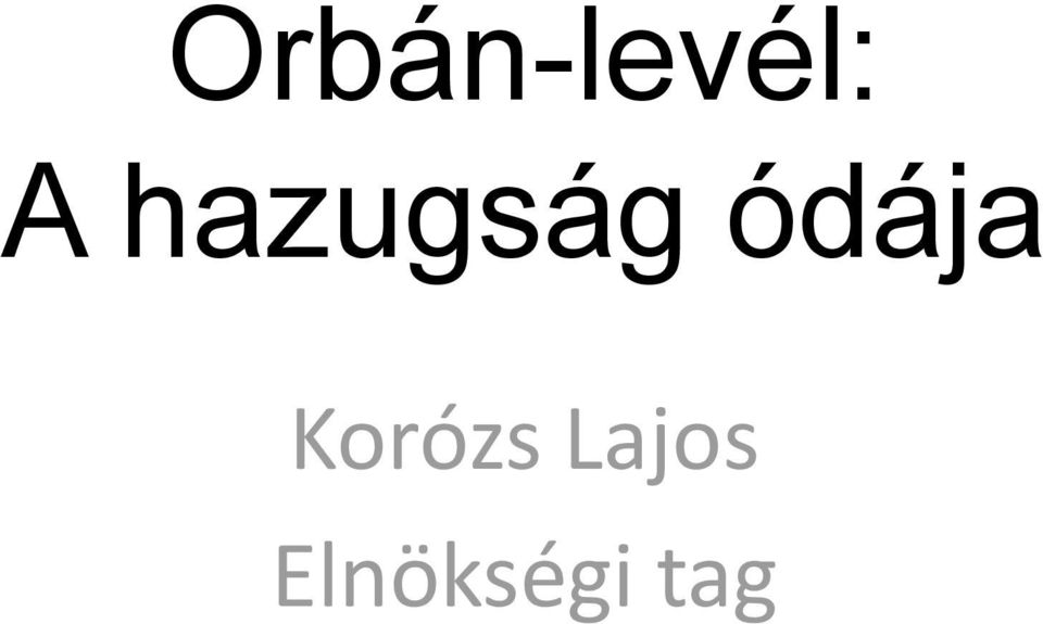 ódája Korózs