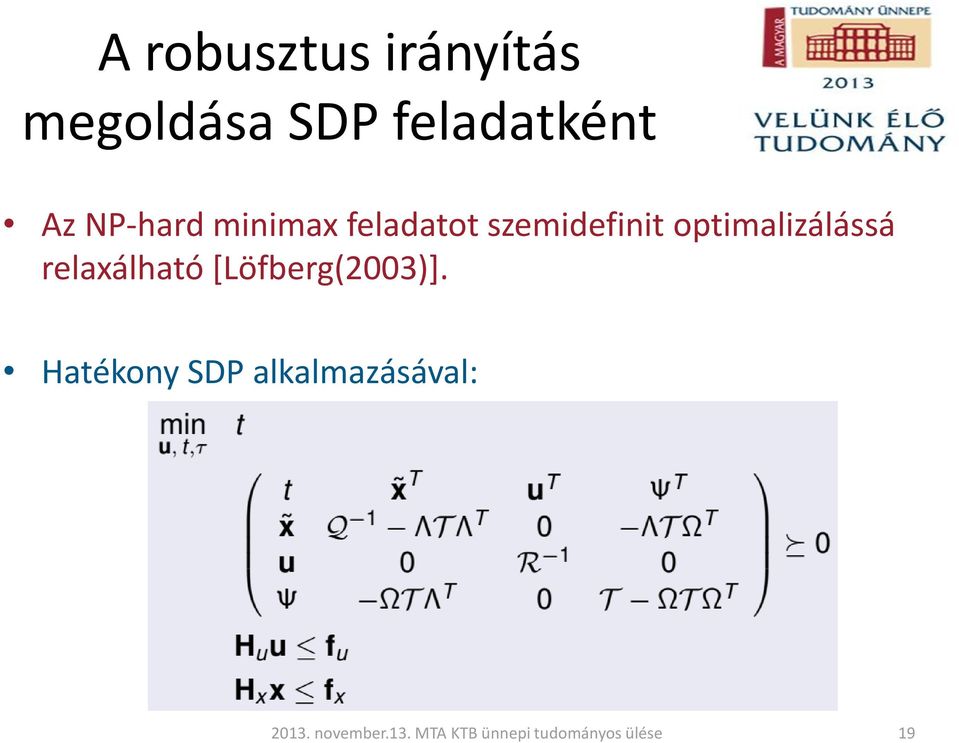 szemidefinit optimalizálássá relaxálható