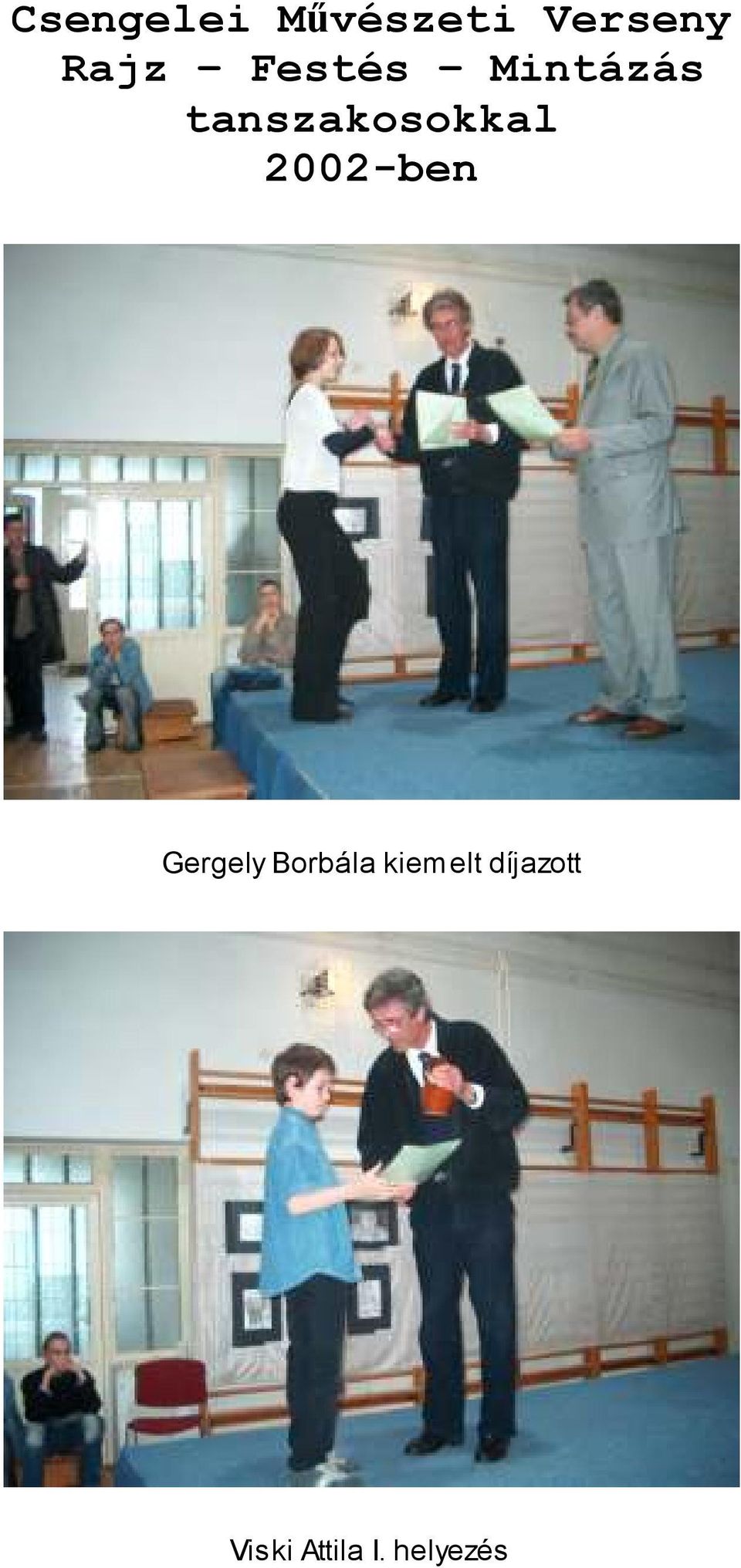 2002-ben Gergely Borbála kiemelt
