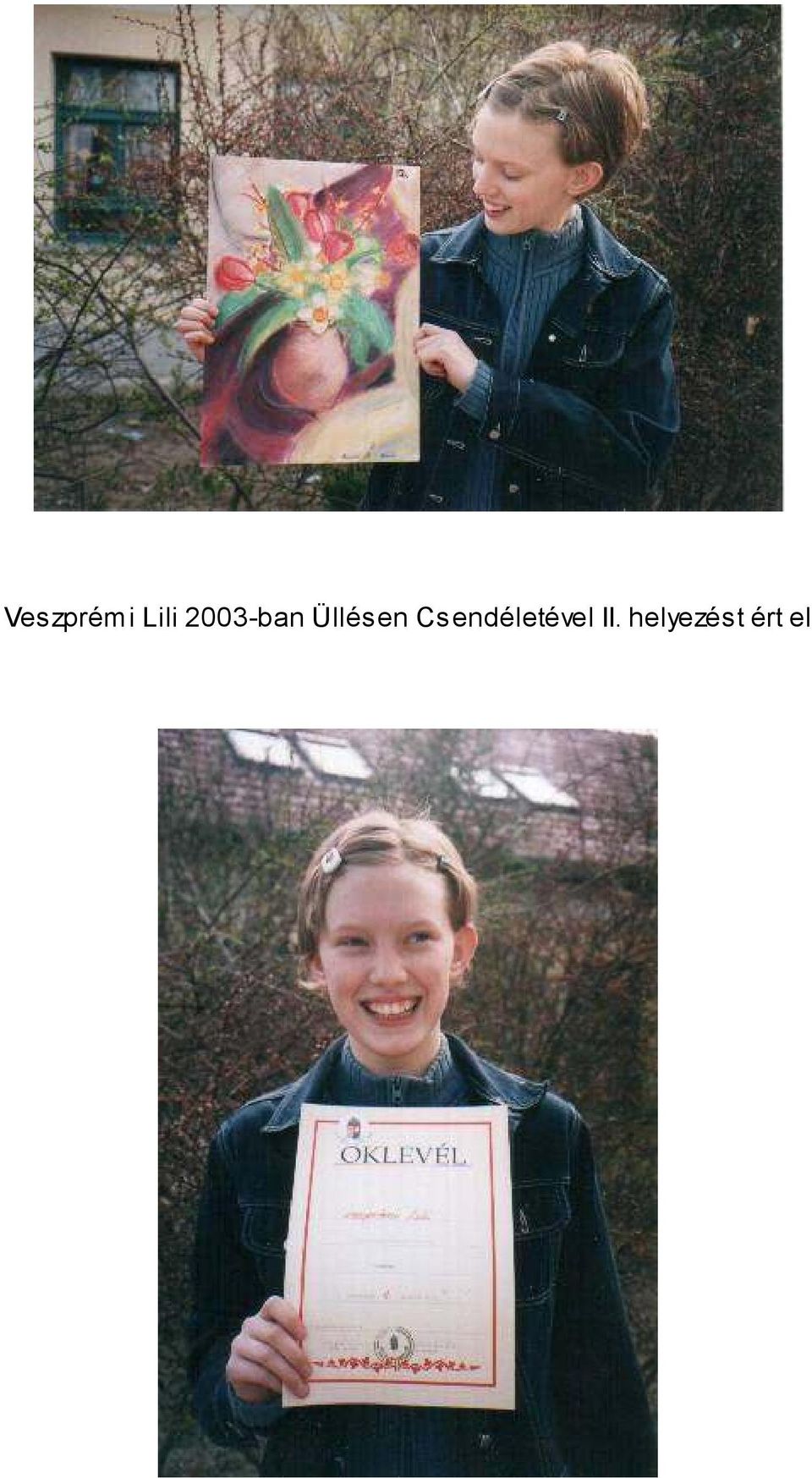 Csendéletével II.
