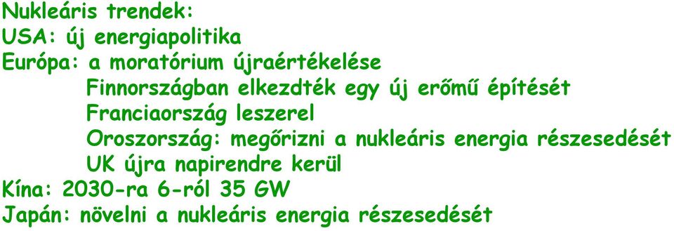 leszerel Oroszország: megőrizni a nukleáris energia részesedését UK újra