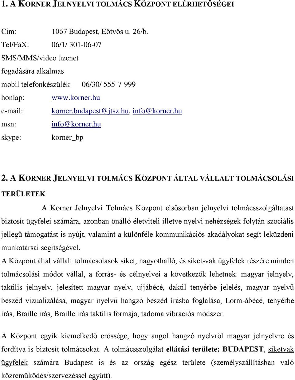 hu skype: korner_bp 2.