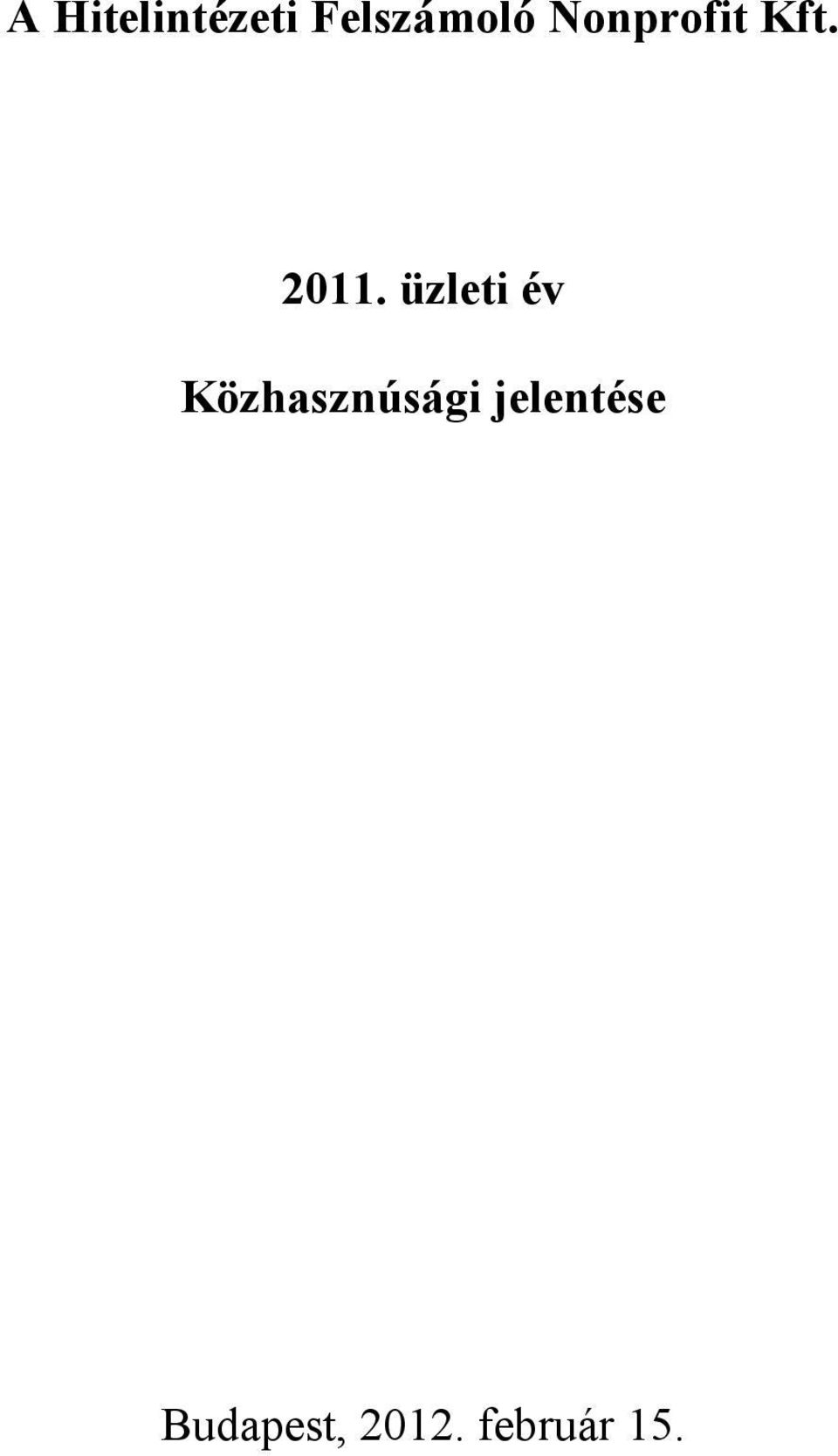 üzleti év Közhasznúsági