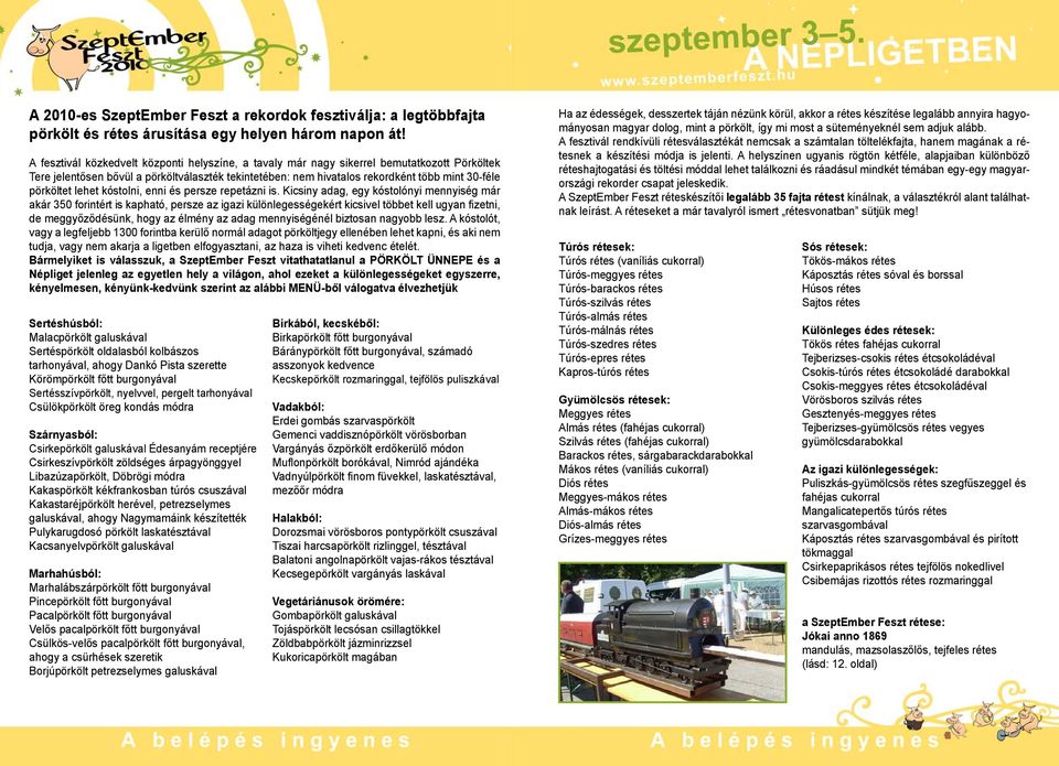 pörköltet lehet kóstolni, enni és persze repetázni is.