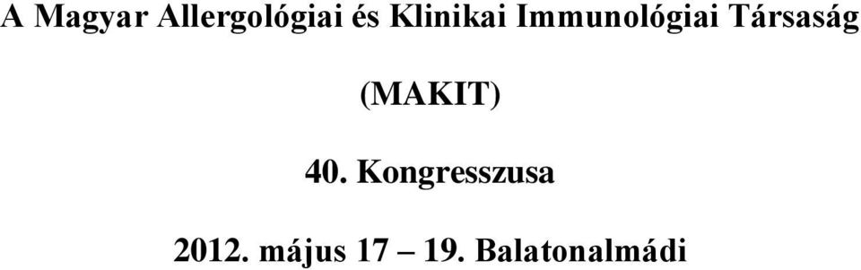 Társaság (MAKIT) 40.