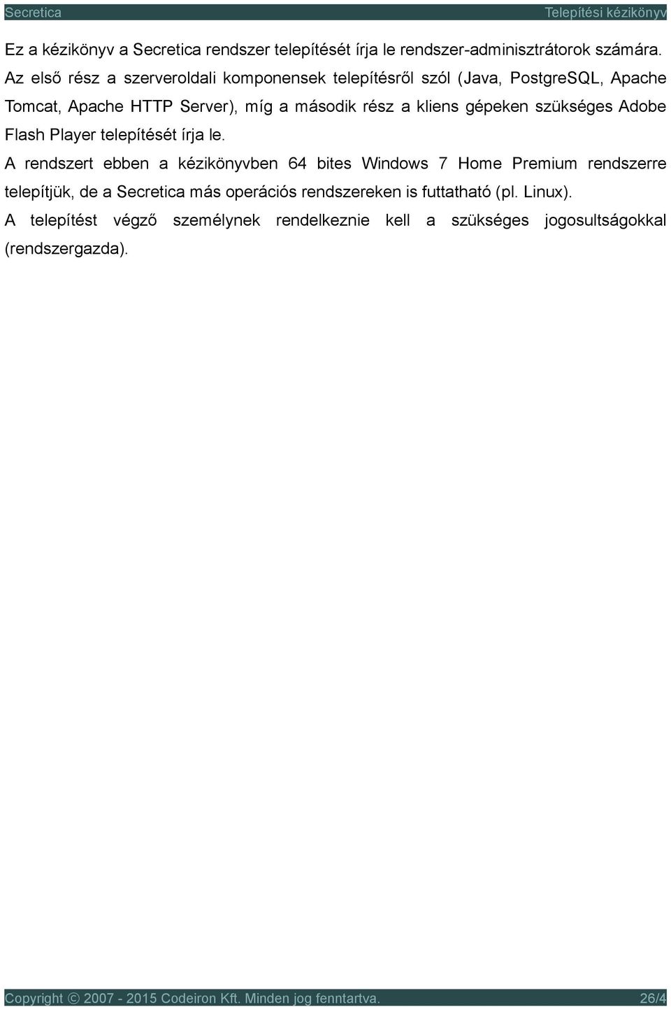 szükséges Adobe Flash Player telepítését írja le.