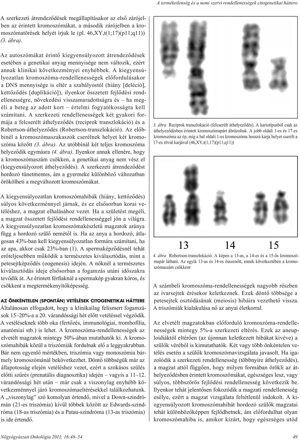 A terméketlenség és a nemi szervi rendellenességek citogenetikai háttere -  PDF Free Download